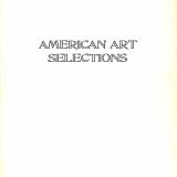 American Art Selections - Mann Galleries 1973