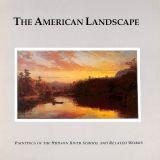 The American Landscape Altman Burke Fine Art Inc 1989-1990